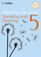 Level 5 Speaking and Listening