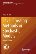 Level Crossing Methods in Stochastic Models