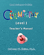 Level I Chemistry Teacher's Manual