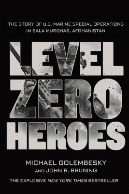 Level Zero Heroes - Golembesky, Michael