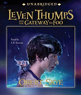Leven Thumps and the Gateway to Foo