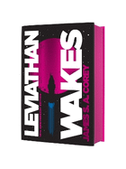 Leviathan Wakes: Book 1 of the Expanse (now a Prime Original series)
