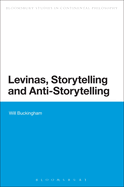 Levinas, Storytelling and Anti-Storytelling