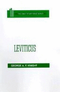 Leviticus - Knight, G A, and Knight, George Angus Fulton