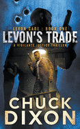 Levon's Trade: A Vigilante Justice Thriller