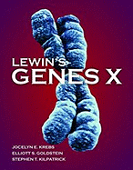 Lewin's Genes X - Krebs, Jocelyn E, and Goldstein, Elliott S, and Kilpatrick, Stephen T