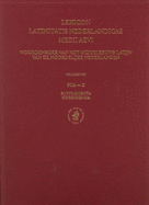 Lexicon Latinitatis Nederlandicae Medii Aevi: Volume VIII. Sua-Z, with Supplementa and Corrigenda
