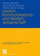 Lexikon Kommunikations- Und Medienwissenschaft