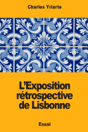 L'Exposition Retrospective de Lisbonne