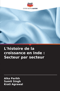 L'histoire de la croissance en Inde: Secteur par secteur