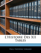 L'Histoire Des XII Tables