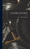 L'Horlogerie