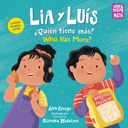 Lia Y Lus: Quin Tiene Ms? / Lia & Luis: Who Has More?