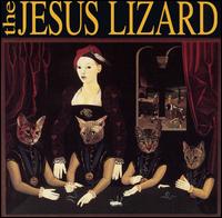 Liar - The Jesus Lizard