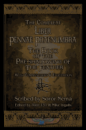 Liber Pennae Praenumbra: The Book of the Pre-Shadowing of the Feather