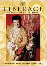 Liberace: The Ultimate Entertainer