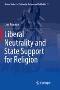 Liberal Neutrality and State Support for Religion