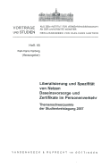 Liberalisierung Und Spezifitat Von Netzen. Daseinsvorsorge Und Zertifikate Im Personenverkehr: Themenschwerpunkte Der Studienkreistagung 2007