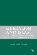 Liberalism and Islam: Practical Reconciliation Between the Liberal State and Shiite Muslims