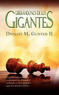 Liberandonos de Los Gigantes (Spanish: Deliverance from Daily Giants)