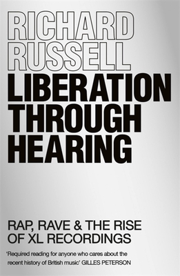 Liberation Through Hearing - Russell, Richard