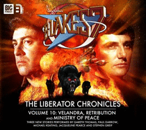 Liberator Chronicles: Velandra / Retribution / Ministry of Peace