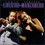 Libertad de Manzanero - Tania Libertad & Armando Manzanero