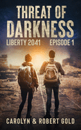 Liberty 2041: Episode Book 1