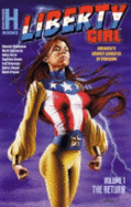 Liberty Girl: the Return (Liberty Girl, Volume 1)