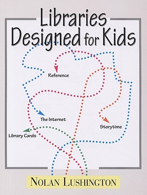 Libraries Designed for Kids - Lushington, Nolan