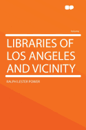 Libraries of Los Angeles and Vicinity