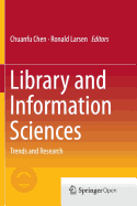 Library and Information Sciences: Trends and Research