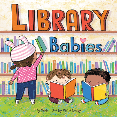 Library Babies - Puck, and Lemay, Violet