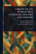 Library of the World's Best Literature, Ancient and Modern