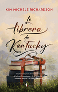 Librera de Kentucky, La (Libro 1)