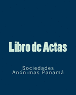 Libro de Actas: Sociedad Annimas Panam