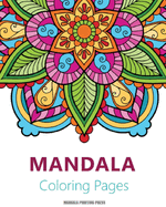 Libro de Mandalas Para Colorear Para Adultos: Absolutamente fascinante libro de colorear para adultos