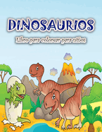 Libro para colorear de dinosaurios para nios: Divertido y gran libro para colorear de dinosaurios para nios, nias, nios pequeos y preescolares