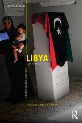 Libya: Continuity and Change - Bruce St John, Ronald