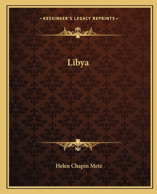 Libya - Metz, Helen Chapin