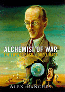 Liddell Hart: Alchemist of War