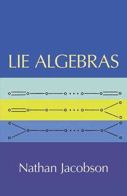 Lie Algebras - Jacobson, Nathan