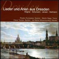 Lieder und Arien aus Dresden: Wagner, Schumann, Jensen, Hartmann - Claus Temps (baritone); Ira Maria Witoschynskyj (piano); Martin Nagy (tenor); Risako Kurosawa (soprano)