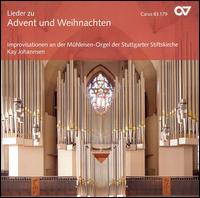 Lieder zu Advent und Weihnachten: Improvisations for Organ by Kay Johannsen - Kay Johannsen (organ)