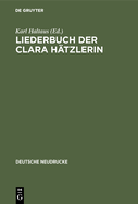 Liederbuch der Clara Htzlerin