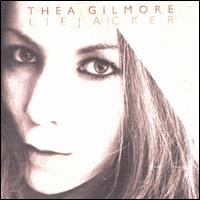 Liejacker [Bonus Track] - Thea Gilmore