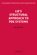 Lie's Structural Approach to Pde Systems