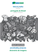 lietuviu kalba - portugus do Brasil, paveiksleliu zodynas, BW: BABADADA Lithuanian - Brazilian Portuguese, visual dictionary, BW