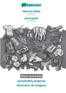 lietuviu kalba - portugus, paveiksleliu zodynas, BW: BABADADA Lithuanian - Portuguese, visual dictionary, BW