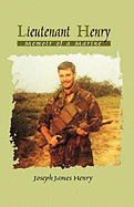 Lieutenant Henry: Memoir of a Marine